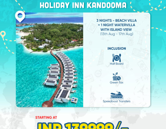 Holiday Inn Kandooma Maldives Package - 4N/5D