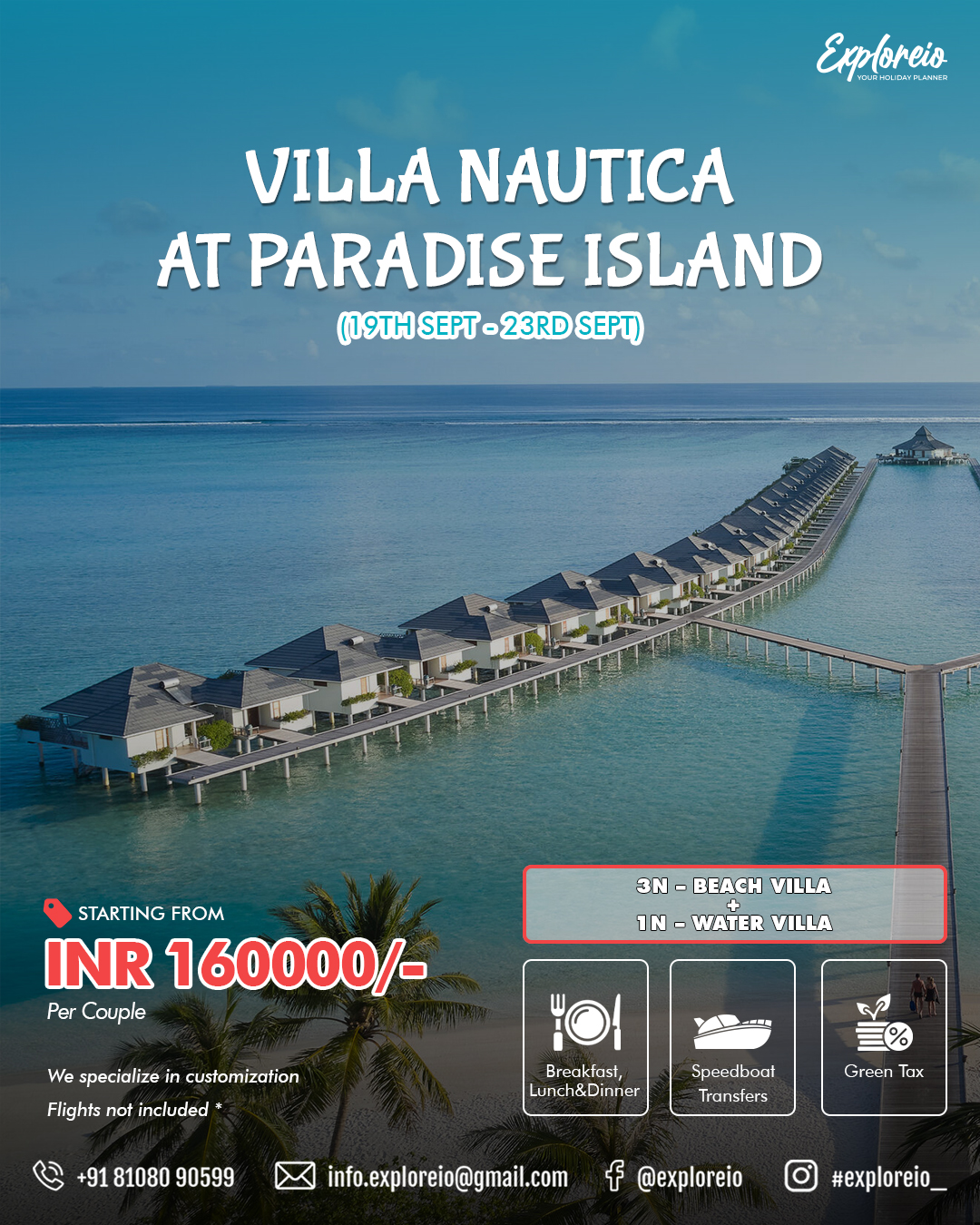 Villa Nautica Package - 4 Nights / 5 Days